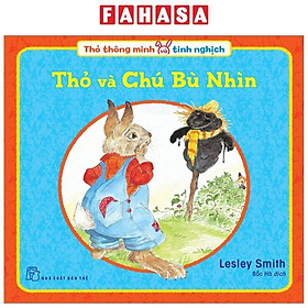 Thỏ Thông Minh Và Tinh Nghịch: Thỏ Và Chú Bù Nhìn