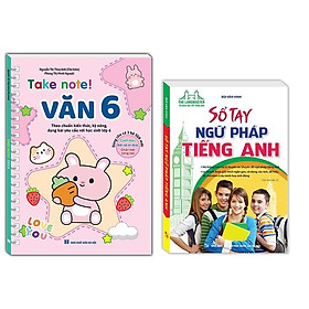 Sách - Take Note - Văn 6 + Sổ Tay Ngữ Pháp Tiếng Anh - Combo 2 Cuốn - Minh Thắng