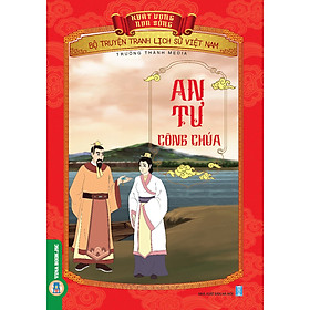 Khát Vọng Non Sông - An Tư Công Chúa