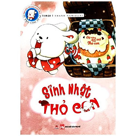 Thỏ Con Ơi - Sinh Nhật Thỏ Con