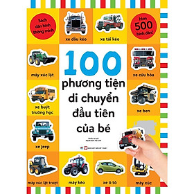 Sách - Dán Hình Thông Minh - 100 Phương Tiện Di Chuyển Đầu Tiên Của Bé - Tân Việt Books