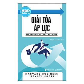 HBR Guide To - Giải Tỏa Áp Lực (Quà Tặng: Cây Viết Black)