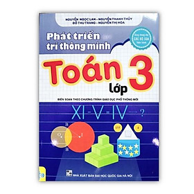 Sách - Phát triển trí thông minh Toán lớp 3 ( Biên soạn theo chương trình GDPT mới )