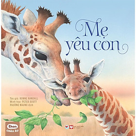 Sách - Ehon Châu Âu - Mẹ Yêu Con - Tân Việt Books