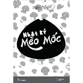 (Tái bản 2024) NHẬT KÝ MÈO MỐC - Mèo Mốc - AZ Việt Nam - NXB Dân Trí