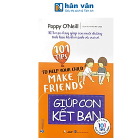 101 Tips - Giúp Con Kết Bạn