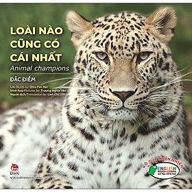 Gõ Cửa Thiên Nhiên Loài Nào Cũng Có Cái Nhất/Đặc Điểm_Animal Champions