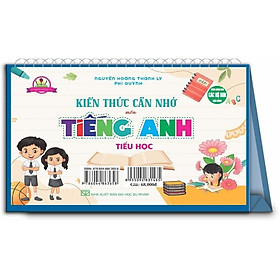 Sách - Kiến Thức Cần Nhớ Môn Tiếng Anh Tiểu Học - Dùng Chung Cho Các Bộ SGK Hiện Hành - Hồng Ân