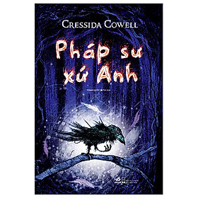 Pháp Sư Xứ Anh (Tặng Sổ Tay)