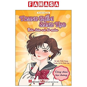 Sách - Trang Điểm Sáng Tạo - Bóc Dán Và Tô Màu - Công Chúa Học Đường