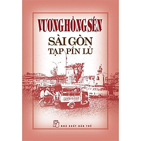 Sách - Sài Gòn Tạp Pín Lù - Vương Hồng Sển - NXB Trẻ