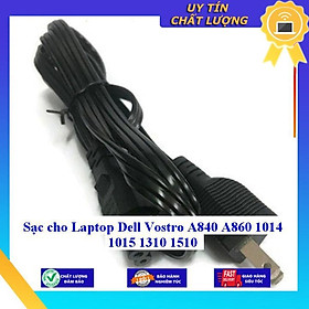 Sạc cho Laptop Dell Vostro A840 A860 1014 1015 1310 1510 - Hàng Nhập Khẩu New Seal