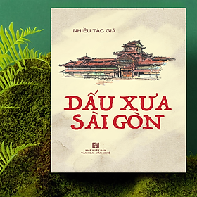 Sách Dấu xưa Sài Gòn TH99