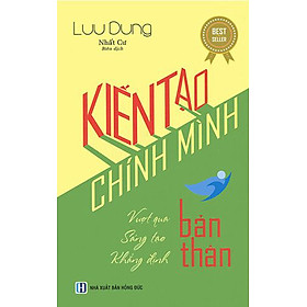 Kiến Tạo Chính Mình