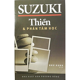 Sách - Thiền Và Phân Tâm Học - Chính Thông Book