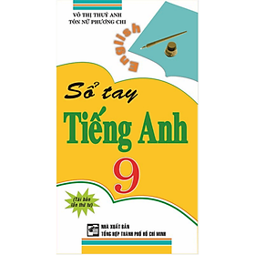 Sổ Tay Tiếng Anh 9 (HA)