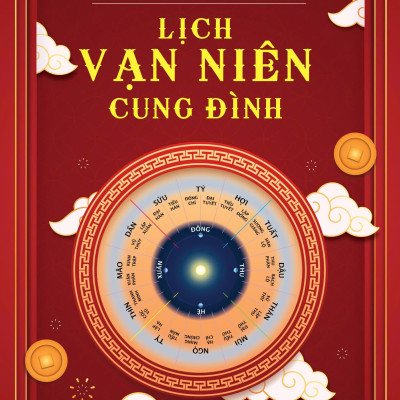 Sách Lịch Vạn Niên Cung Đình, THS. Nguyễn Mạnh Linh, Tái bản 2024, 2HBooks