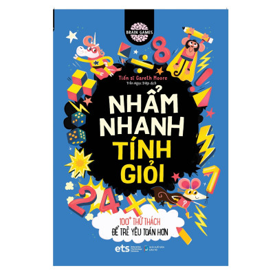 Brain Games: Thể Dục Trí Não + Nhẩm Nhanh Tính Giỏi + Thử Thách STEM
