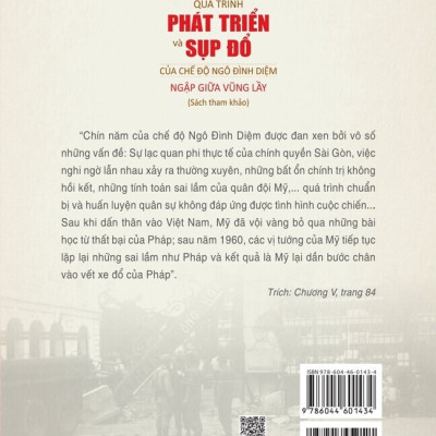 Quá trình phát triển và sụp đổ của chế độ Ngô Đình Diệm ngập giữa vũng lầy - bản in 2025