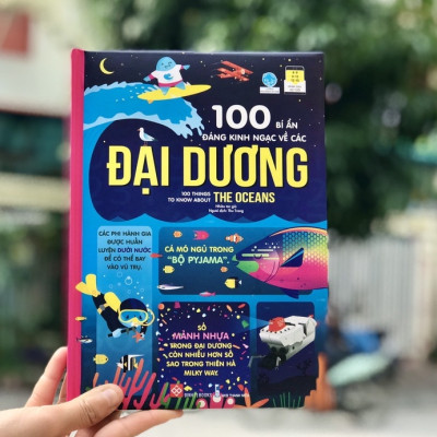100 Bí Ẩn Đáng Kinh Ngạc Về Các Đại Dương - 100 Things To Know About The Oceans - ĐT