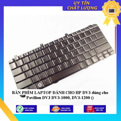 BÀN PHÍM LAPTOP dùng cho HP DV3 dùng cho Pavilion DV3 DV3-1000 DV3-1200 - Hàng Nhập Khẩu New Seal