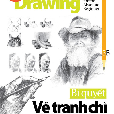 Bí Quyết Vẽ Tranh Chì Cho Người Mới Bắt Đầu (Tái Bản 2024)