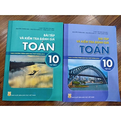 ` Sách - Bài tập và kiểm tra và đánh giá toán 10 - tập 2 ( Theo chương trình giáo dục phổ thông 2018 )