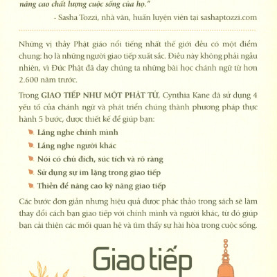 Giao Tiếp Như Một Phật Tử - Phát Triển Kỹ Năng Giao Tiếp Đỉnh Cao Bằng Những Lời Đức Phật Dạy - Cynthia Kane; Châu Khánh Tâm dịch