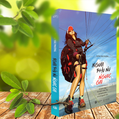 Người phụ nữ ngược gió - Nữ phi công dù lượn miền Tây và hành trình trở về nguyên bản