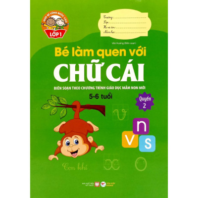 ComBo Bộ Sách Giúp Bé Vào Lớp 1: Dành cho Bé từ: 4-6 Tuổi - Biên Soạn Theo Chương Trình Giá Dục Mầm Non Mới (Bộ 8 cuốn)