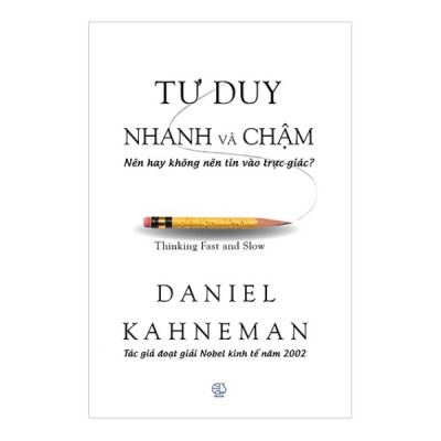 Combo Tư Duy Nhanh Và Chậm Và Phương Pháp Đầu Tư Warren Buffett (Tái Bản 2018) (2 Cuốn)