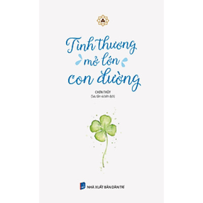 Sách - Tình thương mở lớn con đường