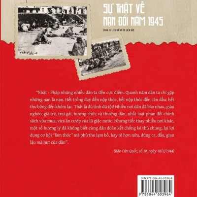 Sự thật về nạn đói năm 1945 (qua tư liệu và ký ức lịch sử)