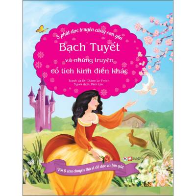 ComBo: Bộ Sách 5 Phút Đọc Truyện Cùng Con Yêu - Cô Bé Lọ Lem Và Những Truyện Cổ Tích Kinh Điển Khác+ Người Đẹp Và Quái Vật+ Bạch Tuyết Và Những Truyện Cổ Tích Kinh Điển Khác+ Những Câu Chuyện Phép Thuật+ Cô Bé Quàng Khăn Đỏ Và Những Truyện Cổ Tích Kinh Điển Khác+ Câu Chuyện Về Những Chú Ngựa+ Câu Chuyện Về Những Chú Ngựa (Bộ 6 Cuốn)  