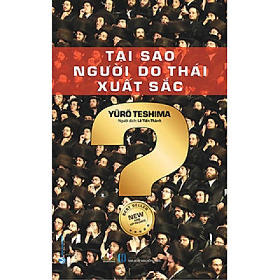 Sách Tại Sao Người Do Thái Xuất Sắc?