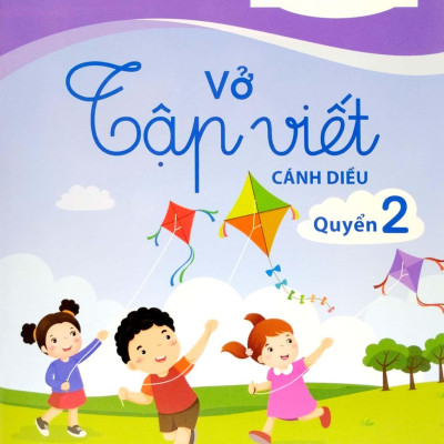 Vở Tập Viết Quyển 2 - Cánh Diều
