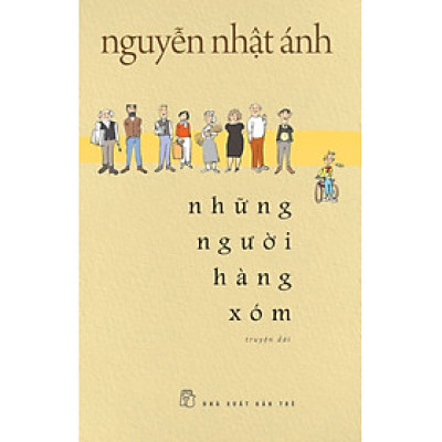 Những Người Hàng Xóm - Bìa Mềm_TRE
