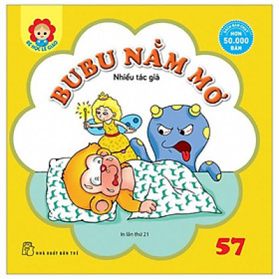 Bé Học Lễ Giáo - Bubu Tập 57: Nằm Mơ (Tái Bản 2023)