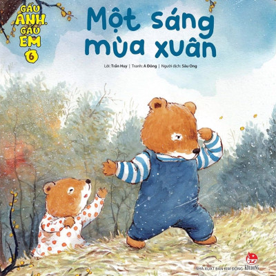 Gấu Anh - Gấu Em - Tập 6: Một Sáng Mùa Xuân