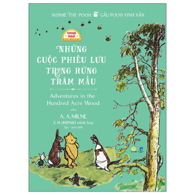 Sách - Winnie-The-Pooh - Gấu Pooh Xinh Xắn - Adventures In The Hundred Acre Wood - Những Cuộc Phiêu Lưu Trong Rừng Trăm Mẫu