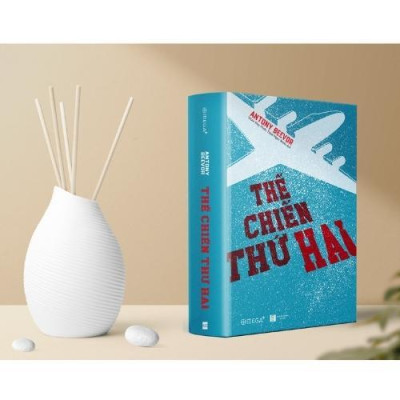 Thế Chiến Thứ Hai - Antony Beevor - Bản Quyền