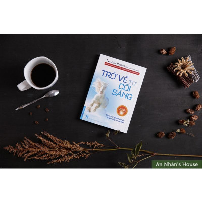 Sách Trở Về Từ Cõi Sáng - Nguyên Phong - First News