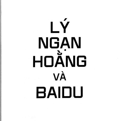 Lý Ngạn Hoằng Và Baidu (Seri Tủ Sách Doanh Nhân Hàng Đầu Châu Á)