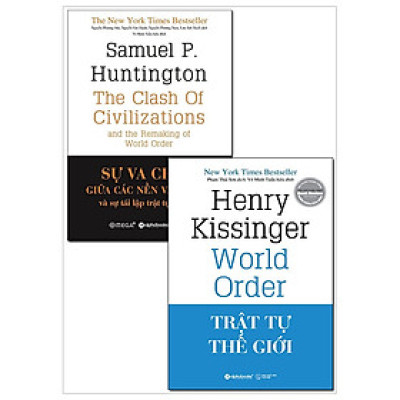 Combo Sự Va Chạm Giữa Các Nền Văn Minh Và Sự Tái Lập Trật Tự Thế Giới + Trật Tự Thế Giới (Tái Bản 2018) - Bộ 2 Cuốn)