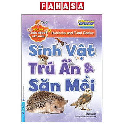 Sách - Học Vui Hiểu Rộng Biết Nhiều - Sinh Vật Trú Ẩn Và Săn Mồi