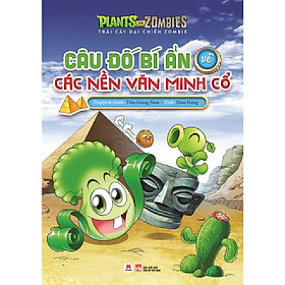 Trái Cây Đại Chiến Zombie  - Câu Đố Bí Ẩn Về Các Nền Văn Minh Cổ 