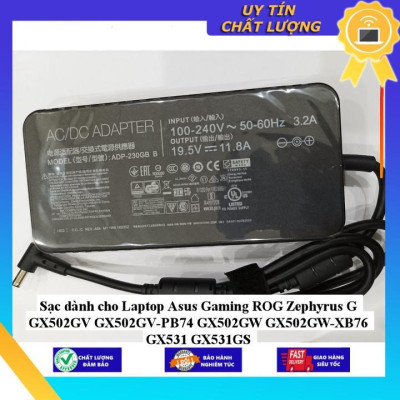 Sạc dùng cho Laptop Asus Gaming ROG Zephyrus G GX502GV GX502GV-PB74 GX502GW GX502GW-XB76 GX531 GX531GS - Hàng Nhập Khẩu New Seal