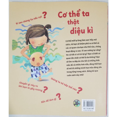 Tớ Muốn Biết Tuốt !- Cơ Thể Ta Thật Diệu Kì (44 sự thật bất ngờ về cơ thể người)