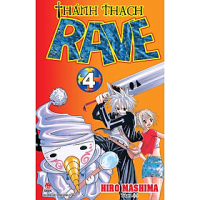 Sách - Thánh thạch Rave - Tập 4