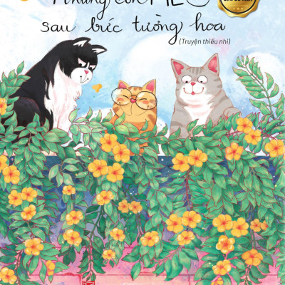 Sách - Những Con Mèo Sau Bức Tường Hoa